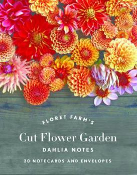 Floret Farm's Cut Flower Garden Dahlia Notes: 20 Notecards & Envelopes
