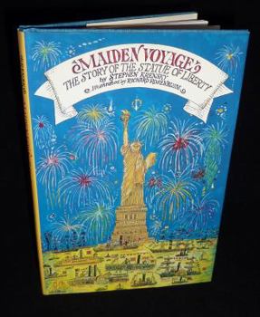 Hardcover Maiden Voyage: The Story of the Statue of Liberty Book