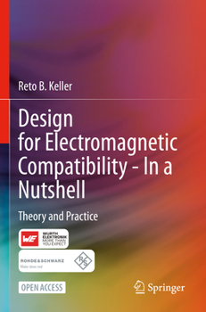 Paperback Design for Electromagnetic Compatibility--In a Nutshell: Theory and Practice Book