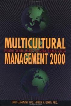 Hardcover Multicultural Management 2000: Essential Cultural Insights for Global Business Success Book