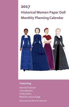 Paperback 2017 Historical Women Paper Doll Monthly Planner Book