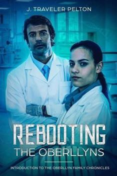 Paperback Rebooting the Oberllyn's: Book Three Book