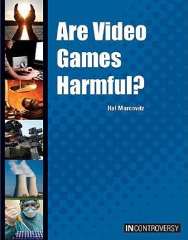 Library Binding Are Video Games Harmful? Book