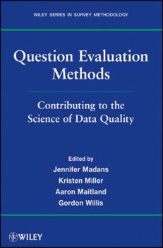 Paperback Question Evaluation Methods: Contributing to the Science of Data Quality Book