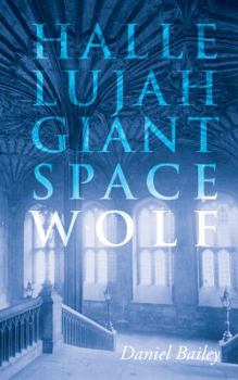 Paperback Hallelujah, Giant Space Wolf Book