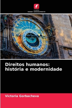 Paperback Direitos humanos: história e modernidade [Portuguese] Book
