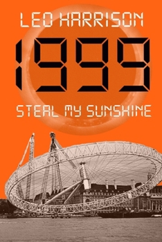 Paperback 1999 - Steal My Sunshine: Book Two in the Telling Times Trilogy Book