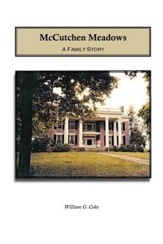 Paperback McCutchen Meadows: A Family Story Book