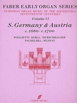 Paperback Faber Early Organ, Vol 15: Germany 1660-1700 Book