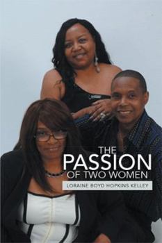 Paperback The Passion of Two Women Book