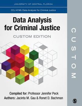 Paperback University of Central Florida CCJ 4746: Data Analysis for Criminal Justice Custom Edition Book