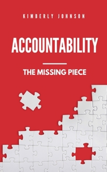 Paperback Accountability: The Missing Piece Book