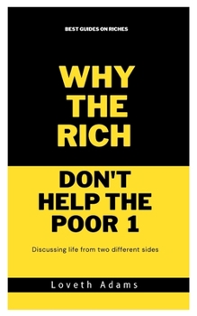 Paperback Why the rich don't help the poor Book