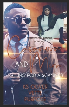 Paperback Casanova and Mira: A Scammer's Love Story Book