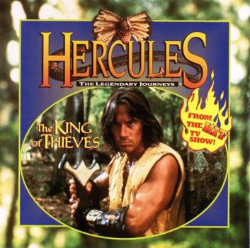 Paperback Hercules the Legendary Journeys: The King of Thieves Book