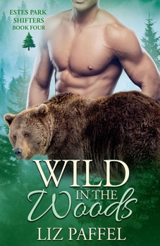 Paperback Wild in the Woods Book