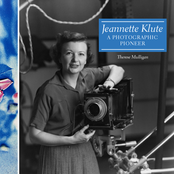Paperback Jeannette Klute: A Photographic Pioneer Book