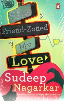 Paperback She Friend Zoned My Love Book