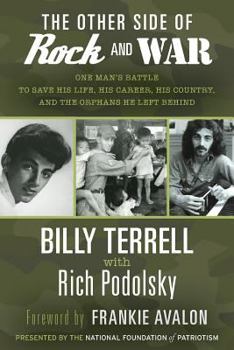 Paperback The Other Side of Rock and War: One Man's Battle to Save His Life, His Career, His Country, and the Orphans He Left Behind Book