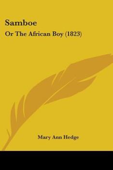 Paperback Samboe: Or The African Boy (1823) Book