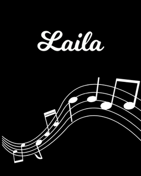 Laila: Sheet Music Note Manuscript Notebook Paper | Personalized Custom First Name Initial L | Musician Composer Instrument Composition Book | 12 ... Guide | Create Compose & Write Creative Songs