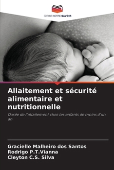 Allaitement et sécurité alimentaire et nutritionnelle (French Edition)