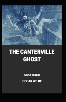 Paperback The Canterville Ghost; illustrated Book