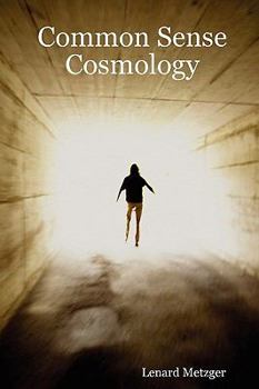 Paperback Common Sense Cosmology Book