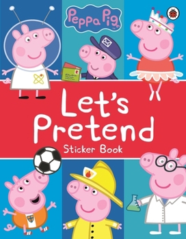 Paperback Peppa Pig: Let's Pretend! Book