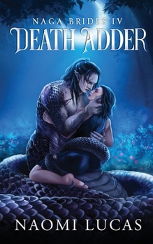 Death Adder - Book #4 of the Naga Brides