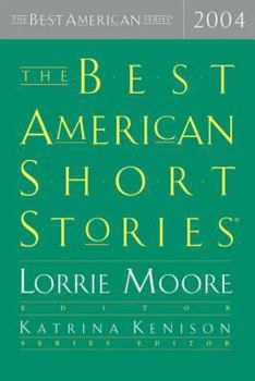 The Best American Short Stories 2004 (The Best American Series (TM)) - Book  of the Best American Short Stories