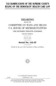 Tax ramifications of the Supreme Court’s ruling on the Democrat’s health care law
