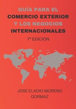 Paperback Guia para el Comercio Exterior y los Negocios Internacionales. [Spanish] Book