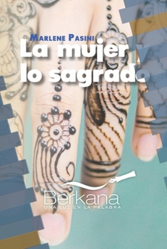 Paperback La mujer y lo sagrado [Spanish] Book