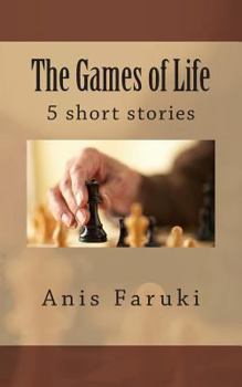 Paperback The Games of Life - 5 short stories Book