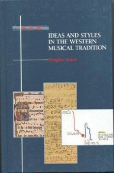 Hardcover Ideas and Styles in the Western Musical Tradition Book