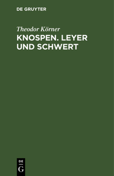 Hardcover Knospen. Leyer und Schwert [German] Book