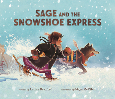 Hardcover Sage and the Snowshoe Express Book