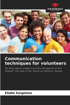 Paperback Communication techniques for volunteers Book