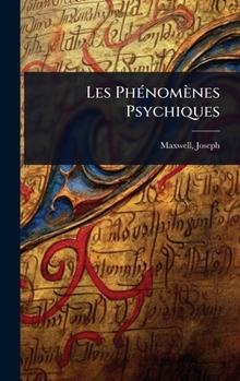 Hardcover Les PhÃ(c)nomènes Psychiques [French] Book