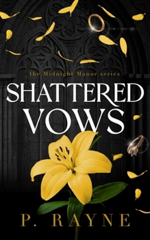 Shattered Vows (Midnight Manor)