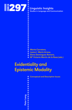 Hardcover Evidentiality and Epistemic Modality: Conceptual and Descriptive Issues Book