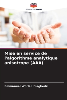 Paperback Mise en service de l'algorithme analytique anisotrope (AAA) [French] Book