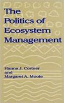 Paperback The Politics of Ecosystem Management Politics of Ecosystem Management Politics of Ecosystem Management Book