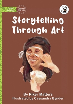 Paperback Storytelling Through Art - Our Yarning Book