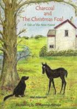 Paperback Charcoal and the Christmas Foal (Charcoal in the New Forest) Book