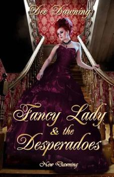 Paperback Fancy Lady & the Desperadoes Book