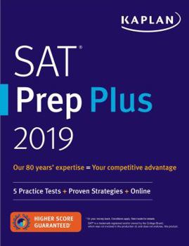 Paperback SAT Prep Plus 2019: 5 Practice Tests + Proven Strategies + Online Book