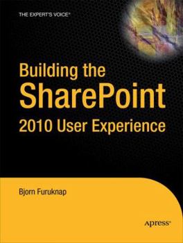 Paperback Building the Sharepoint 2010 User Experience Book