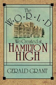 Paperback The World We Created at Hamilton High Book